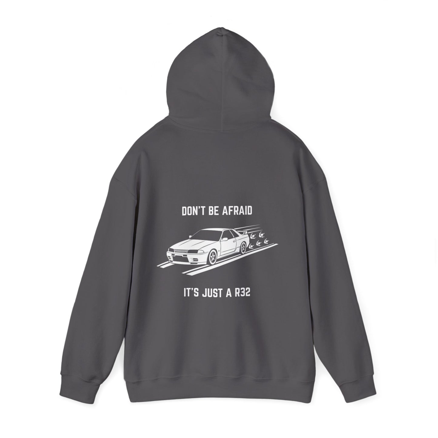 Don't be afraid, it's just a R32 Hoodie