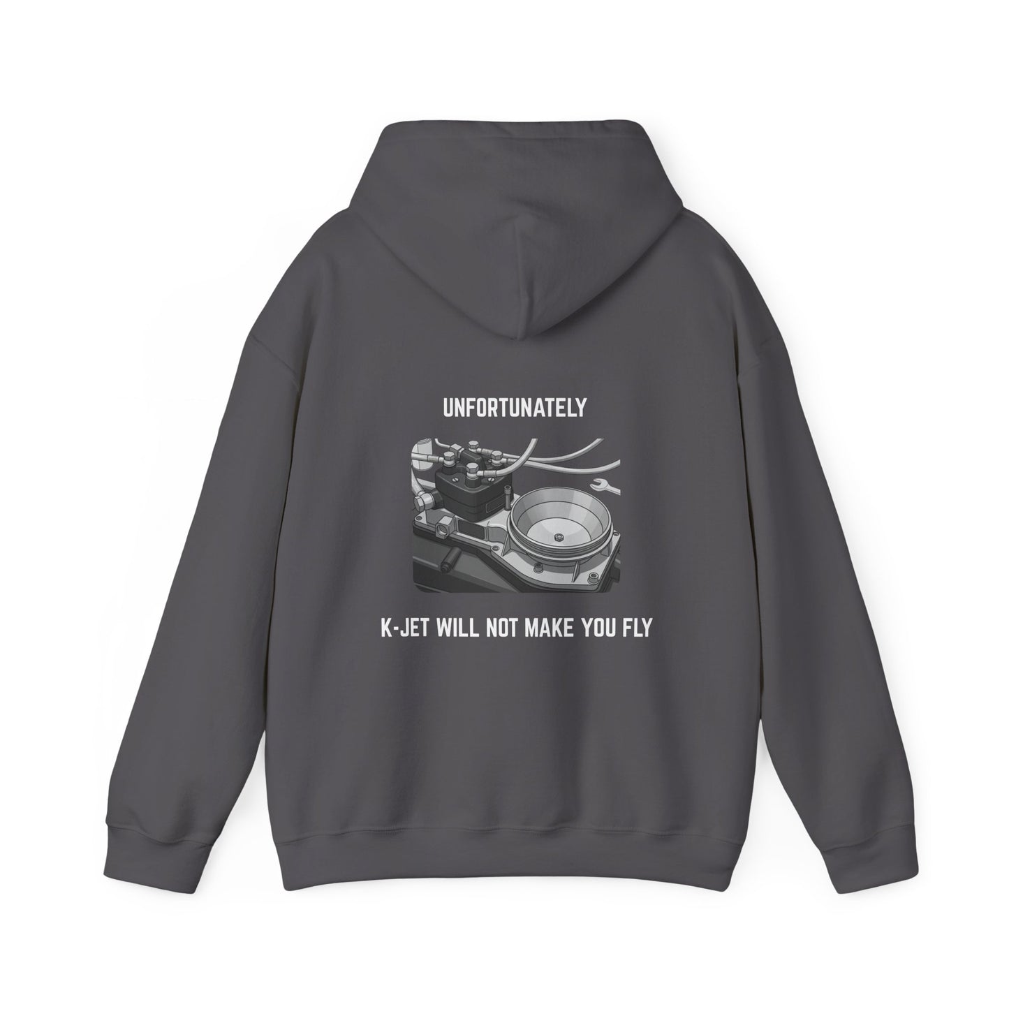 Unfortunately, K-Jet will not make you fly Hoodie
