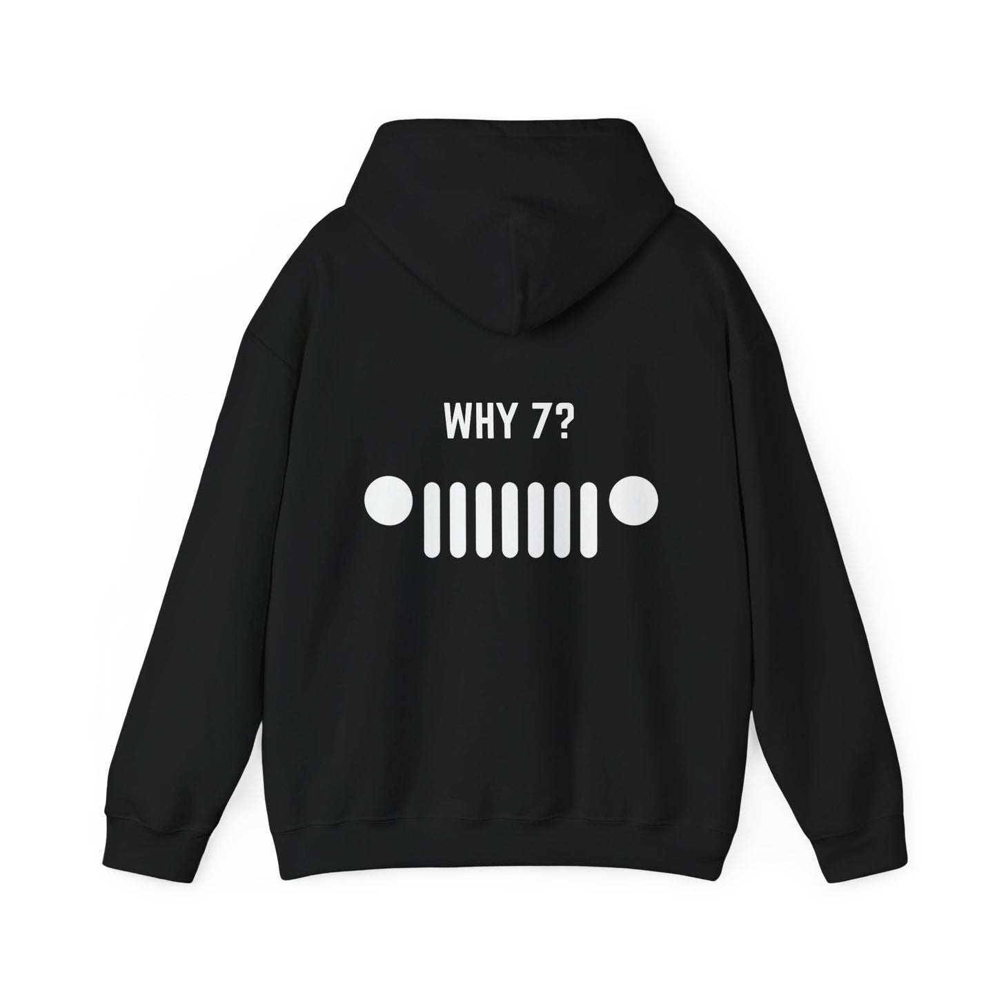 Why 7? Hoodie