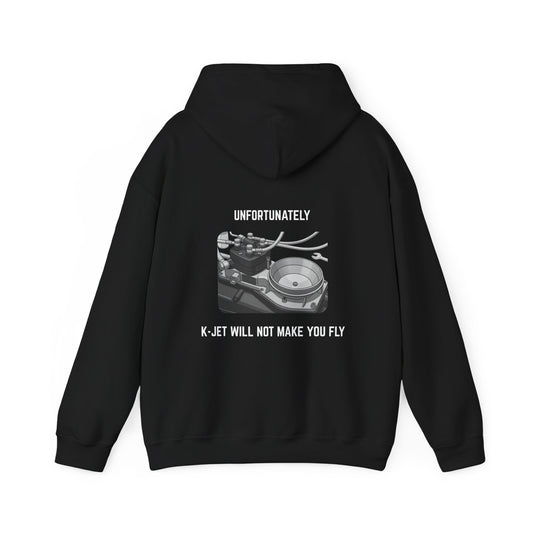 Unfortunately, K-Jet will not make you fly Hoodie