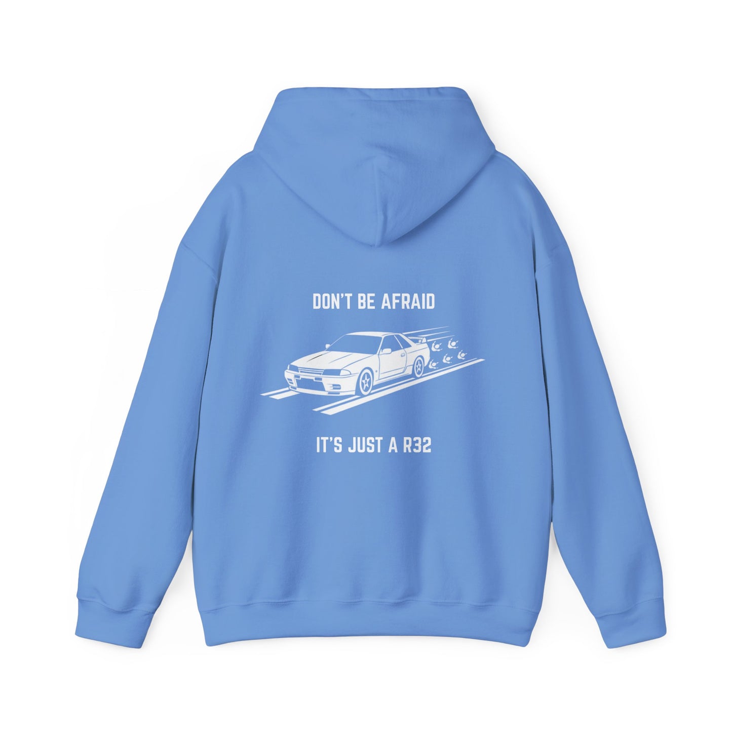 Don't be afraid, it's just a R32 Hoodie