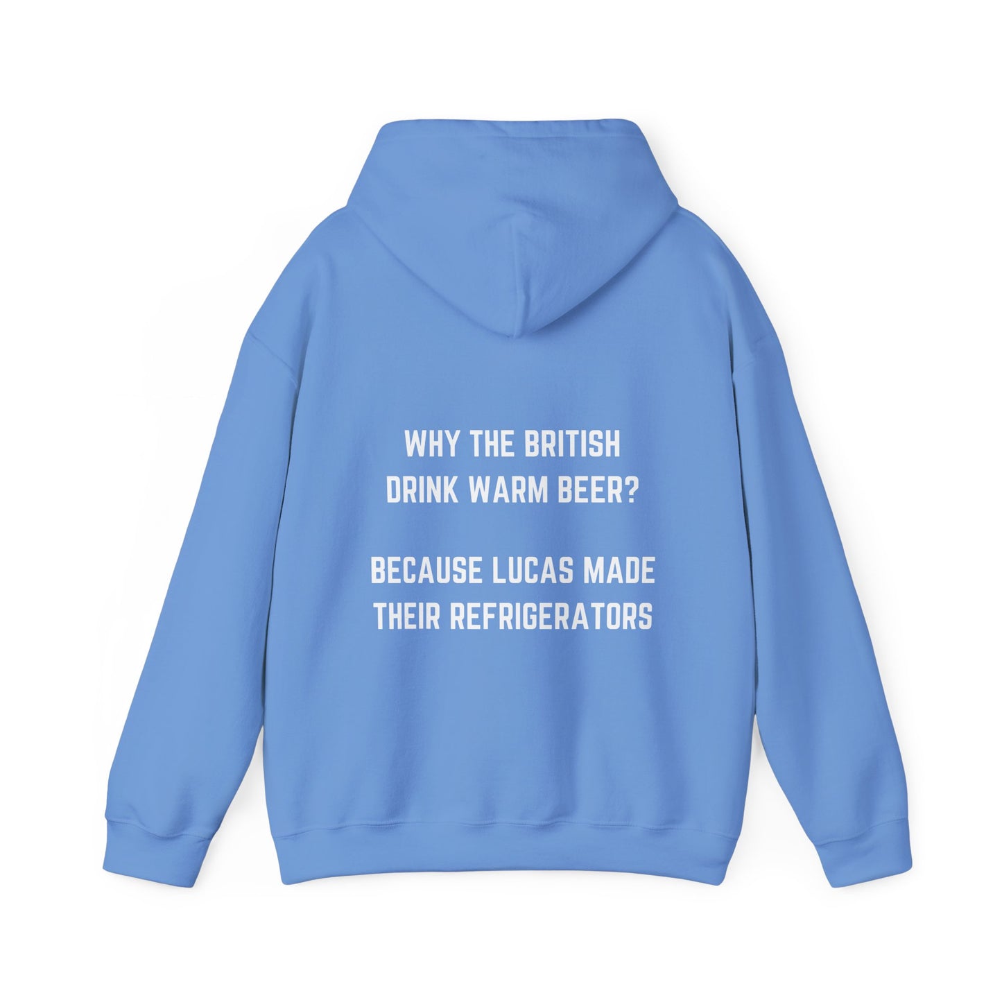 Why the British drink warm beer? Hoodie