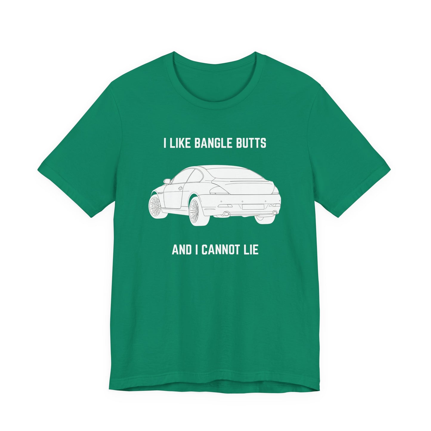 I like bangle butts and I cannot lie Unisex Tee