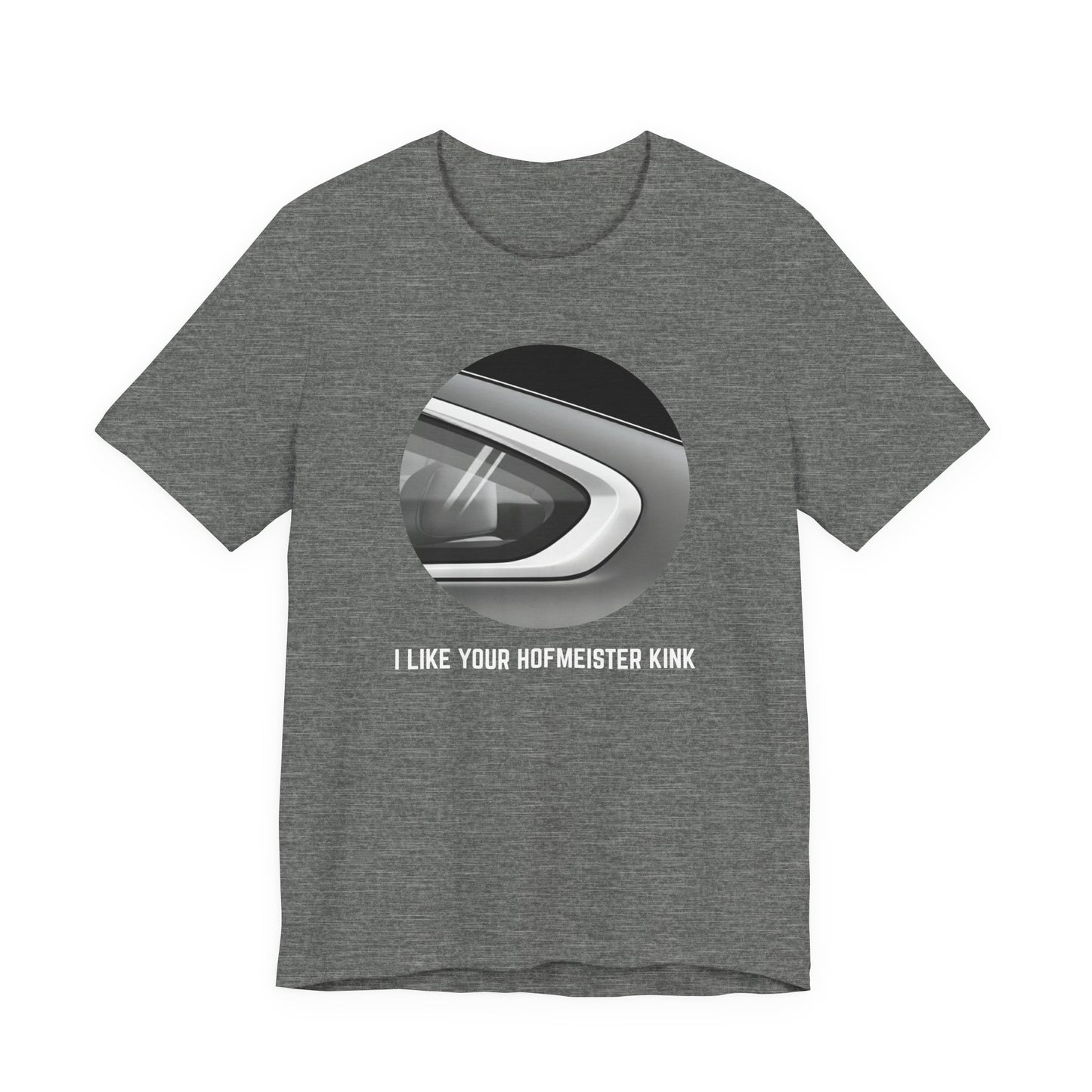 I like your Hofmeister Kink Unisex Tee