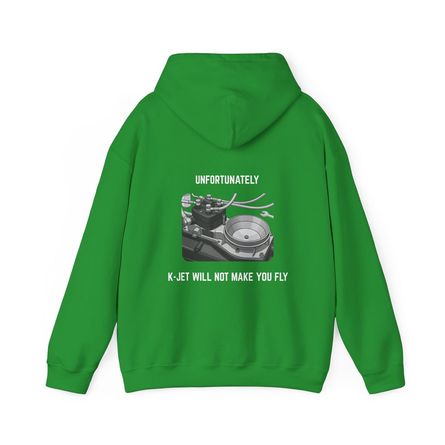 Unfortunately, K-Jet will not make you fly Hoodie
